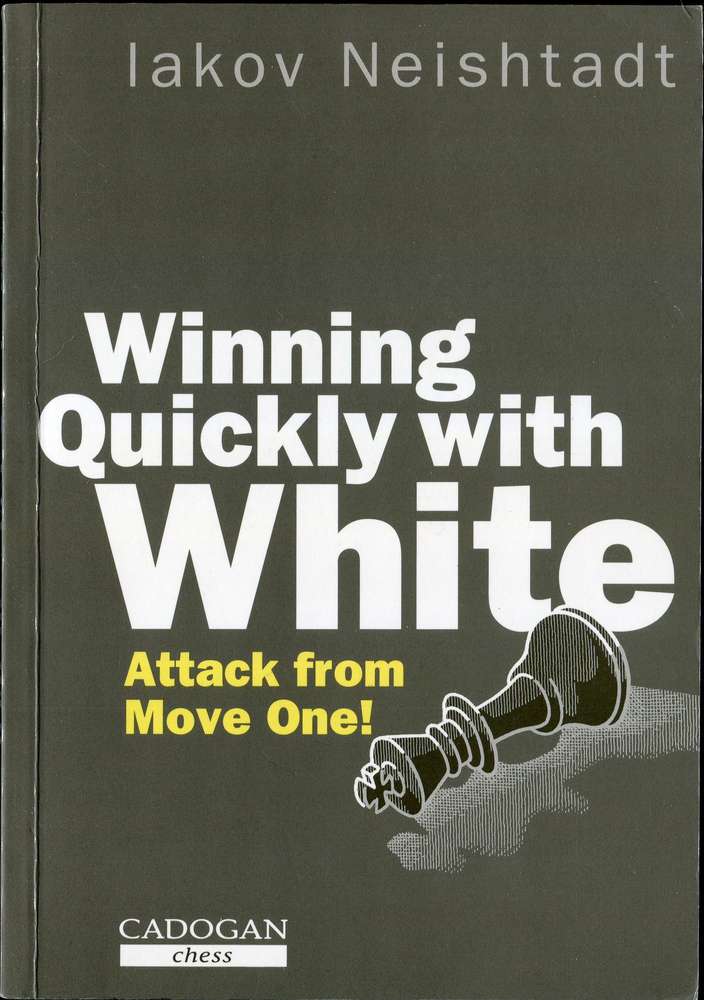 Neishtadt Winnin Quickly with White (Antiquariat)