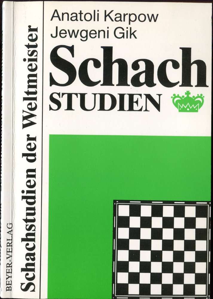 Karpow und GIK : Schach Studien (Antiquariat)