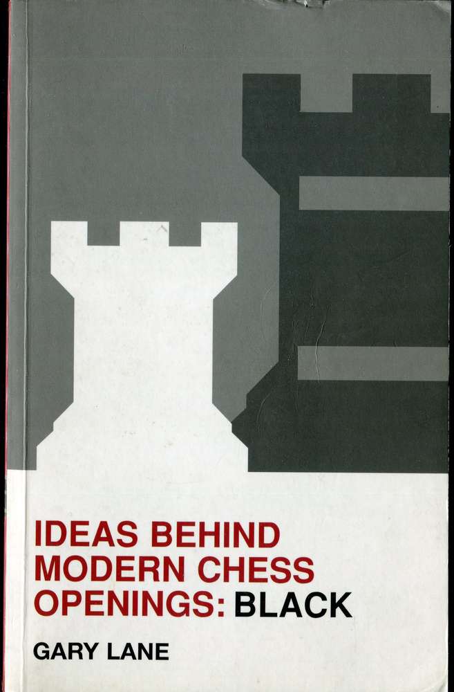 Lane Ideas Behind Modern Chess Openings Black (Antiquariat)