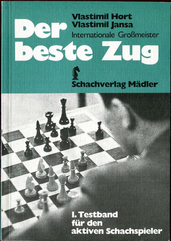 Hort / Jansa : Der beste Zug (Antiquariat)