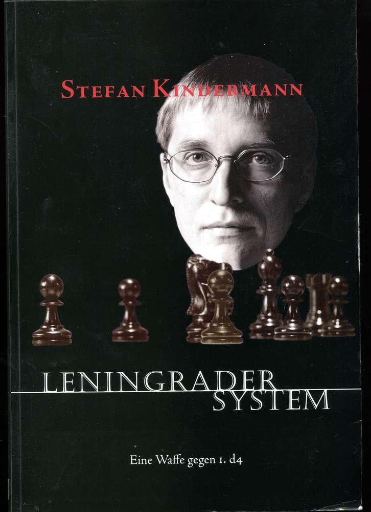 Kindermann, Stefan: Leningrader System: Eine Waffe gegen 1.d4 (Antiquariat)