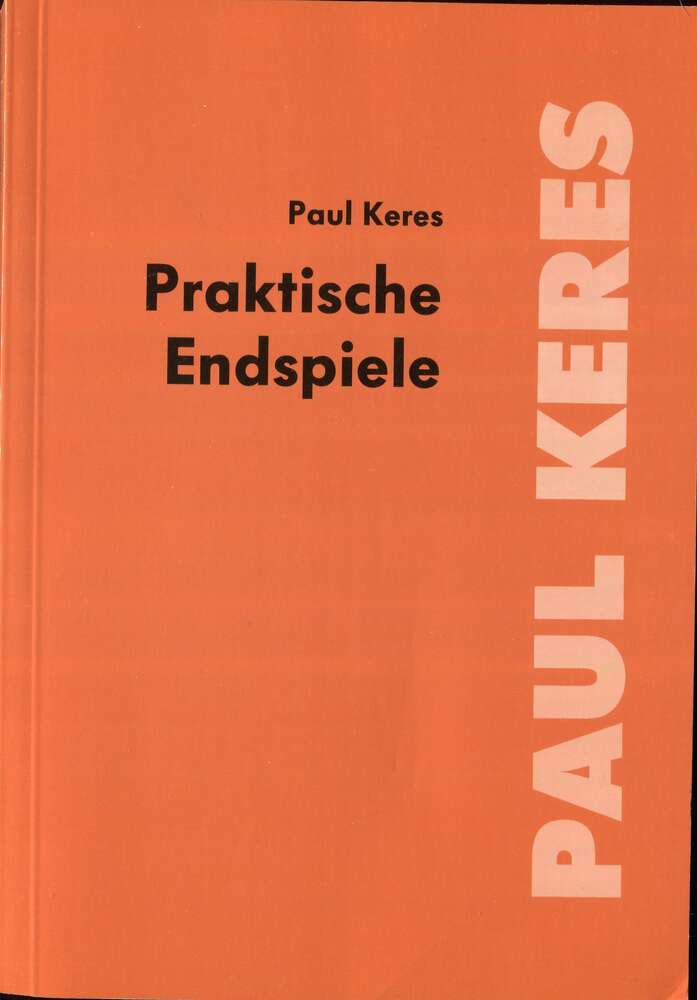 Keres : Praktische Endspiele (Antiquariat)