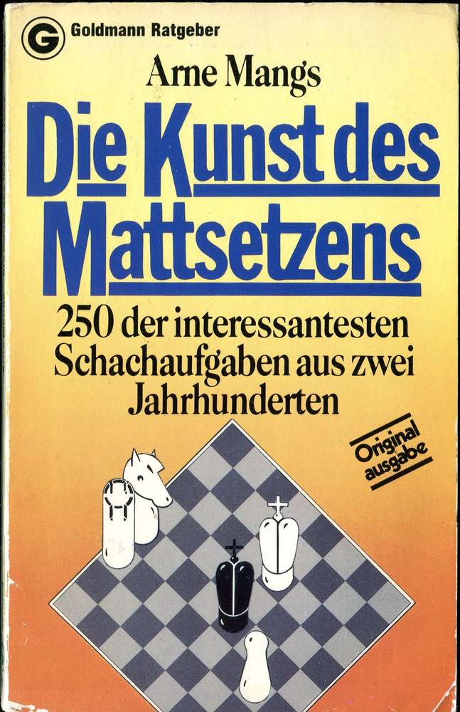 Arne Mangs Die Kunst des Mattsetzen (Antiquariat)