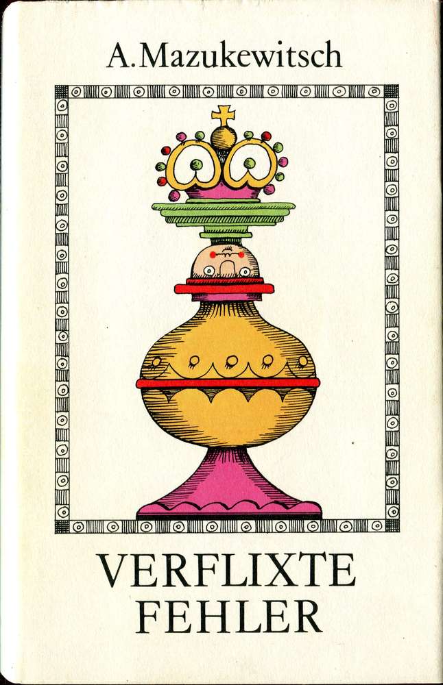 Alexander Mazukewitsch: Verflixte Fehler (Antiquariat)