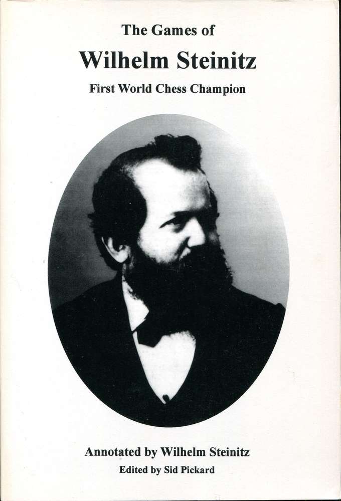 Steinitz The Games of Wilhelm Steinitz (Antiquariat)
