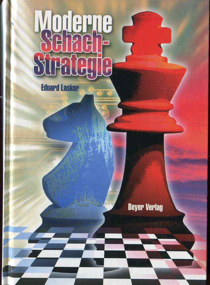 Edward Lasker Moderne Schachstrategie (Antiquariat)