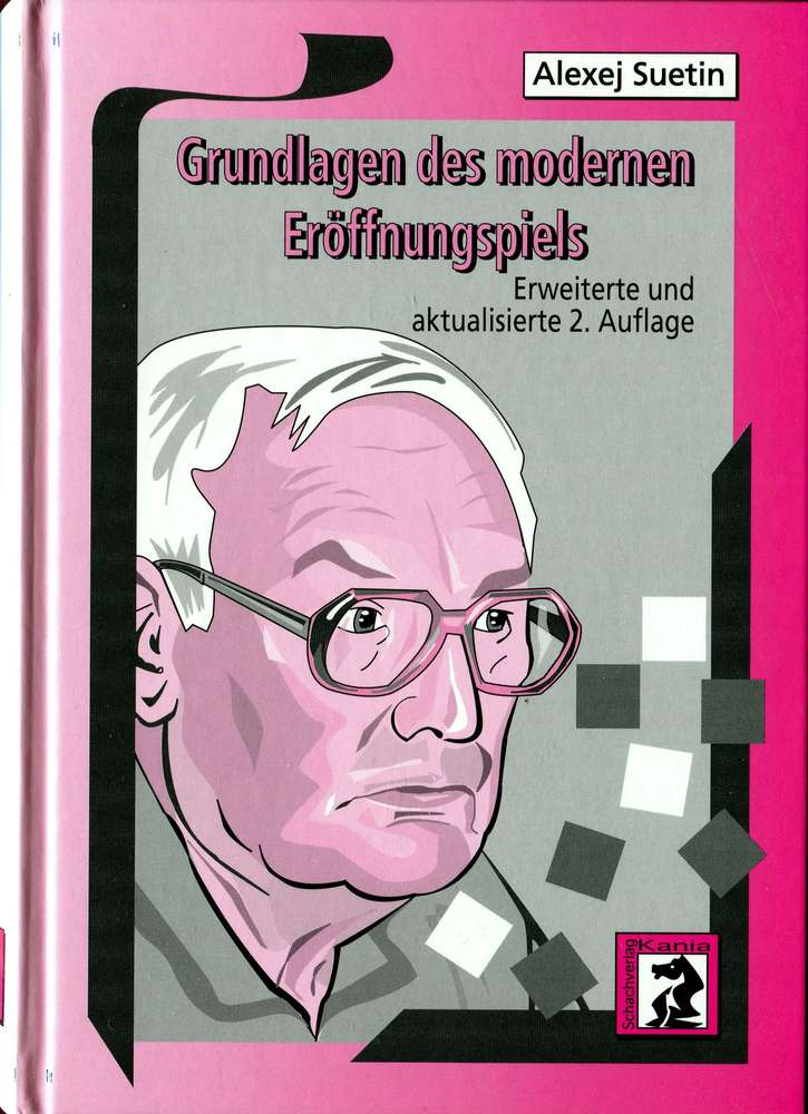 Suetin: Grundlagen des Modernen Eröffnungspiels (Antiquariat)