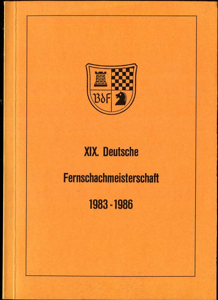 Deutsche Fernschachmeisterschaft 1983-1986 (Antiquariat)