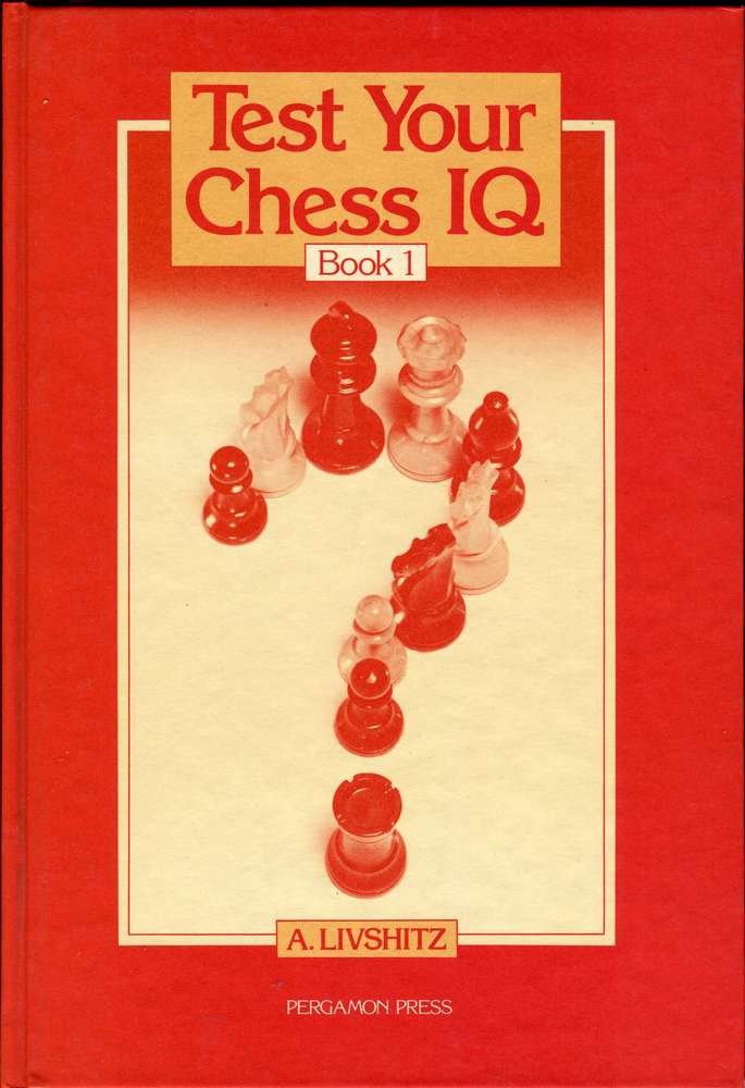 Livshitz Test Your Chess YQ Book 1 (Antiquariat)