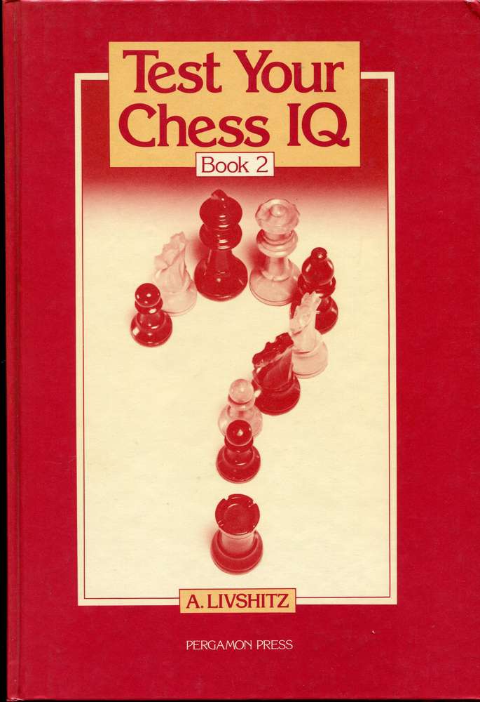 Livshitz Test Your Chess YQ Book 2 (Antiquariat)