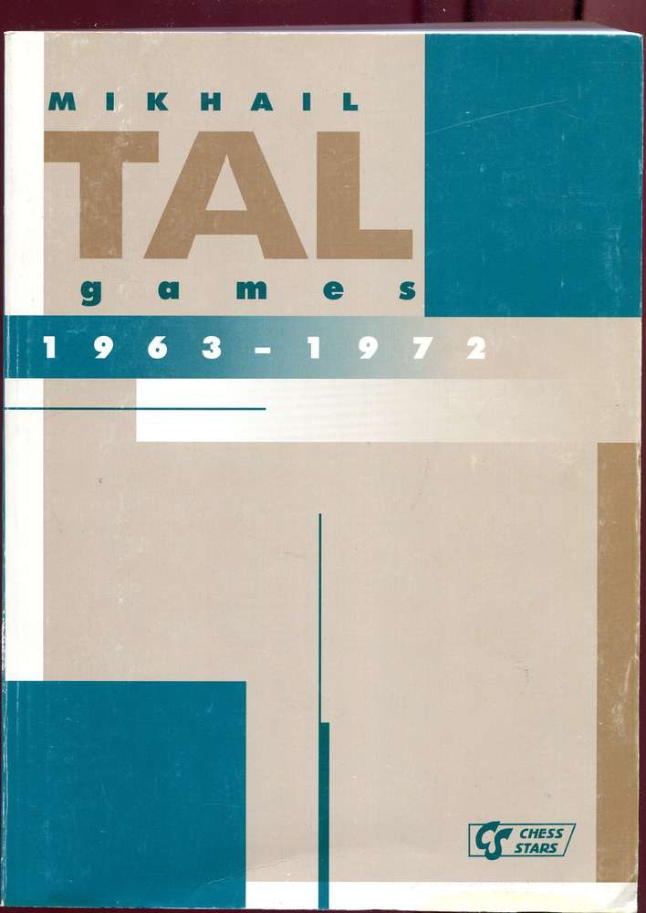 Khalifman Mikhail Tal Games 1963-1972 (Antiquariat)