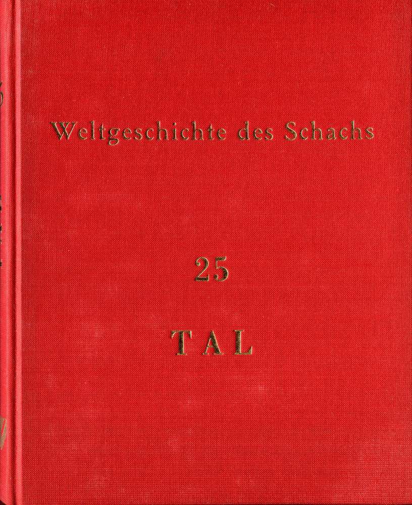 Weltgeschichte des Schachs Tal 1961 Band 25 (Antiquariat)
