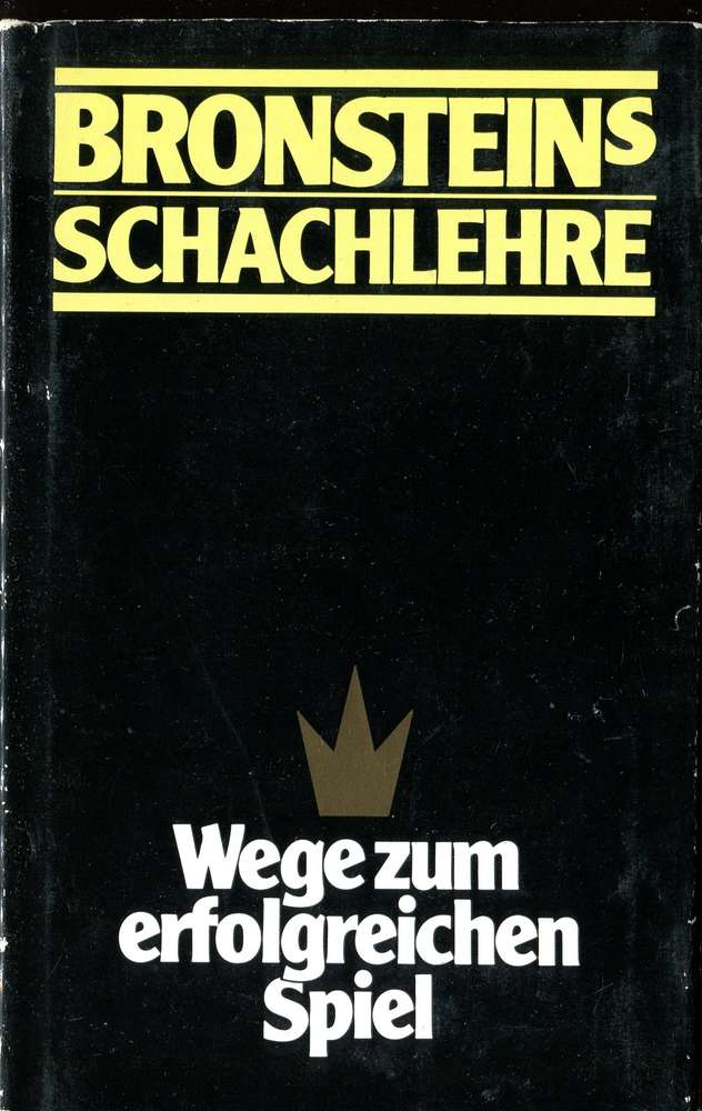 Bronstein : Bronsteins Schachlehre (Antiquariat)