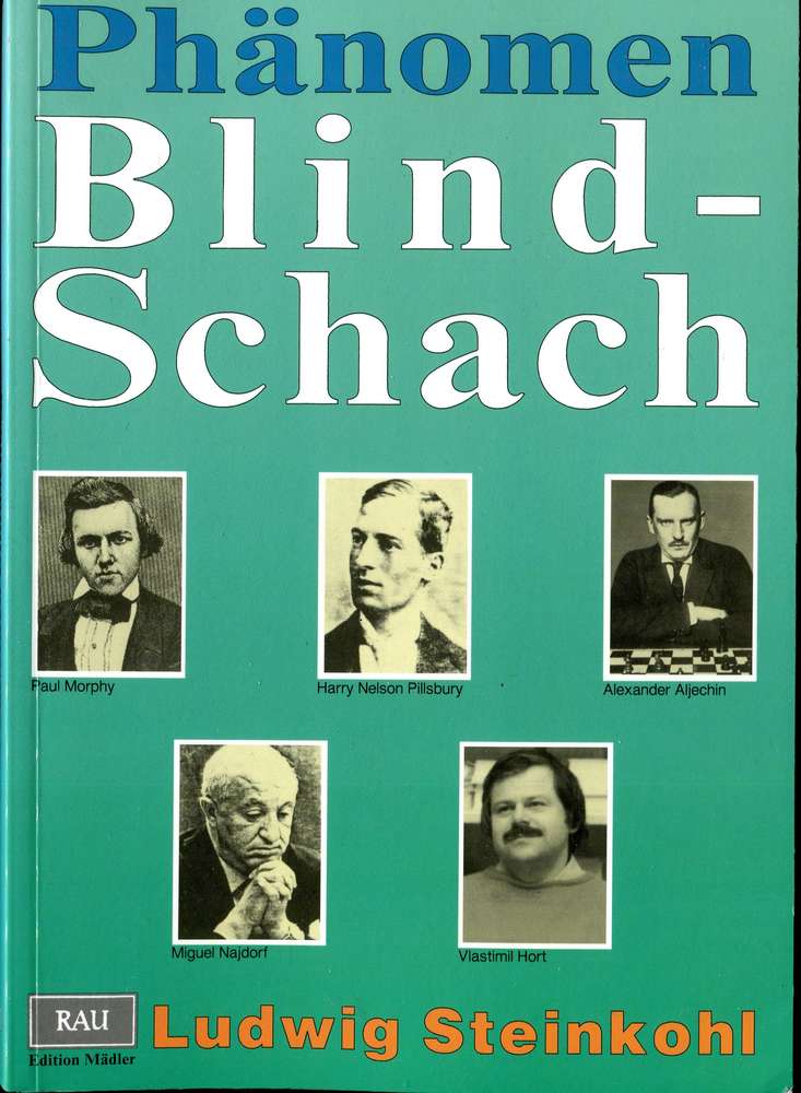 Steinkohl : Phänomen Blindschach (Antiquariat)