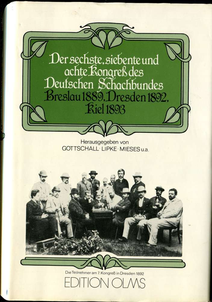Gottschall u.a. Der 6.7.und 8. Kongreß des Deutschen Schachbundes (Antiquariat)