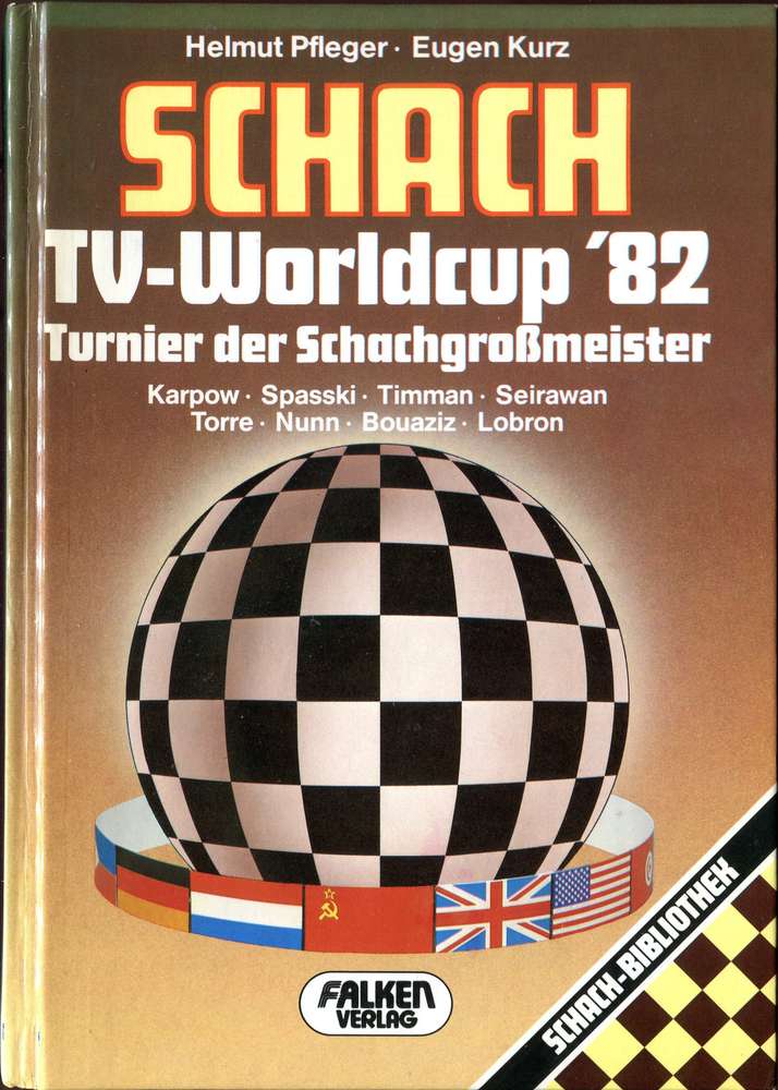 Pfleger / Kurz  Schach TV Worldcup 82 (Antiquariat)