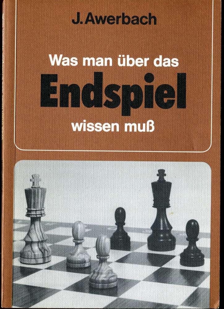 Awerbach Was man über das Endspiel wissen muß (Antiquariat)