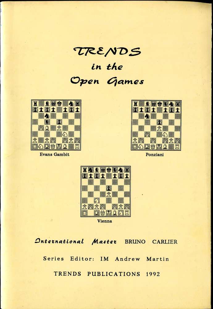 Carlier Trends in The Open Games (Antiquariat)