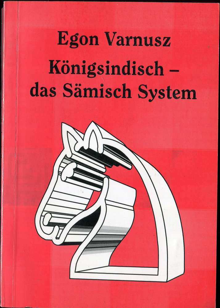 Varnusz Königsindisch das Sämisch System (Antiquariat)