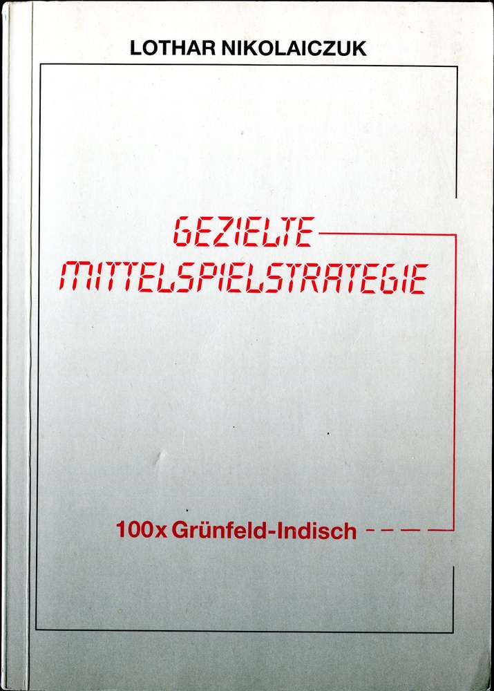 Nikolaiczuk 100 x Grünfeldindisch (Antiquariat)