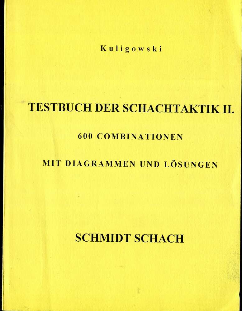 Kuligowski Testbuch der Schachtaktik Band 2 (Antiquariat)