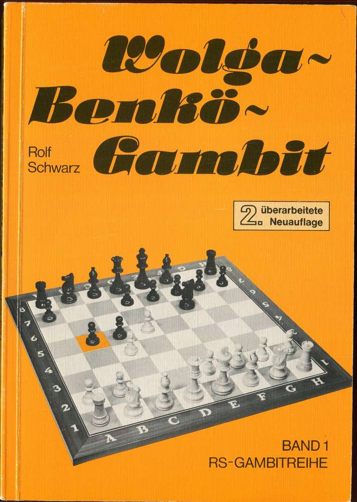 Rolf Schwarz: Wolga Benkö Gambit (Antiquariat)