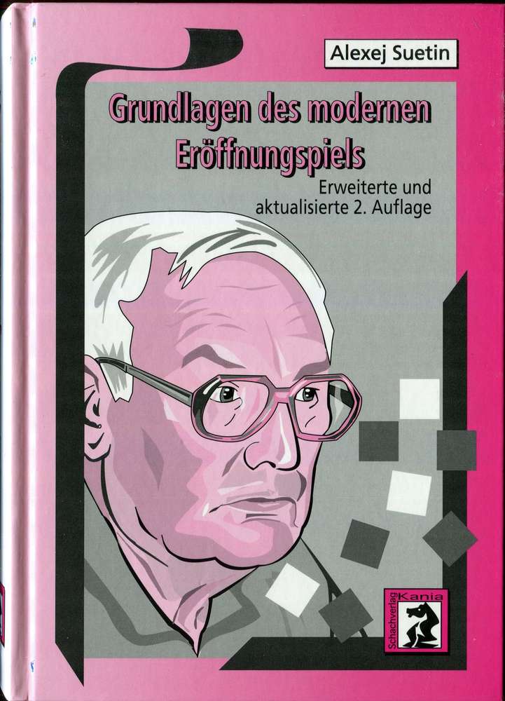 Suetin Grundlagen des modernen Eröffnungsspiels (Antiquariat)
