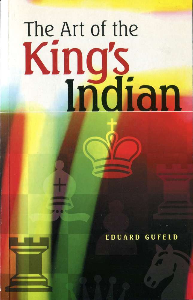 Gufeld The Art of the Kings Indian (Antiquariat)