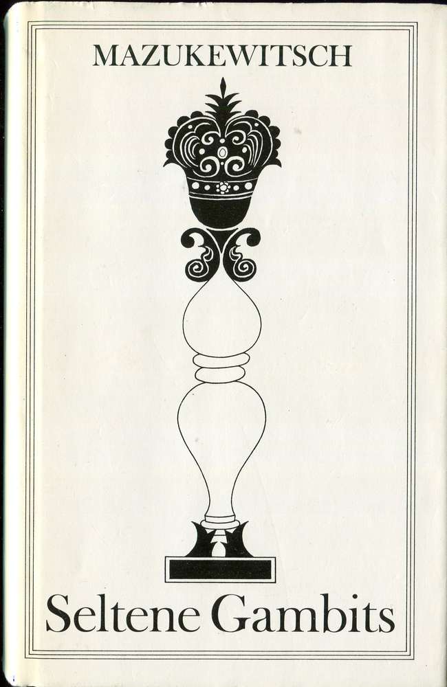 Mazukewitsch : Seltene Gambits (Antiquariat)
