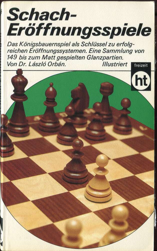 Orban Schach Eröffnungsspiele (Antiquariat)