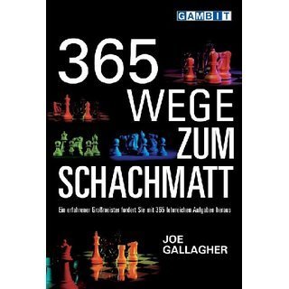 Gallagher: 365 Wege zum Schachmatt (Antiquariat)
