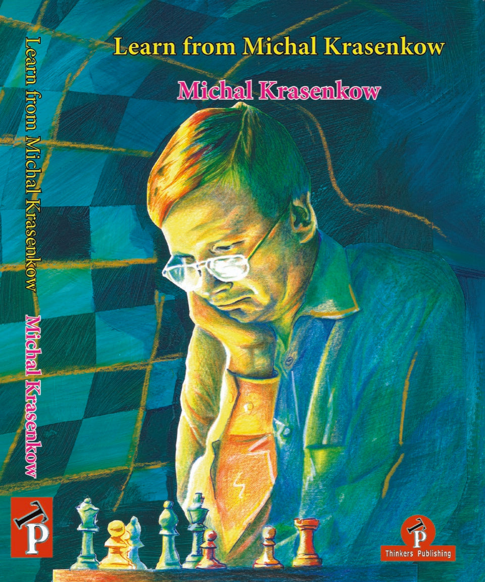 Learn from Michal Krasenkow by Michal Krasenkow, Thinkers Publishing 2019