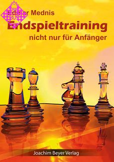 Endspieltraining nicht nur für Anfänger von Edmar Mednis