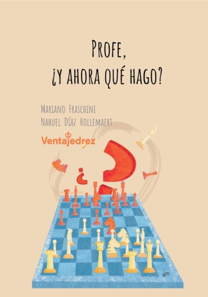 Portada de Profe, ¿Y ahora... qué hago? de Fraschini y Díaz