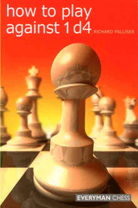 Palliser: How to play against 1.d4 (Antiquariat)