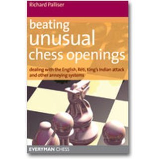Richard Palliser: Beating Unusual Chess Openings (Antiquariat)