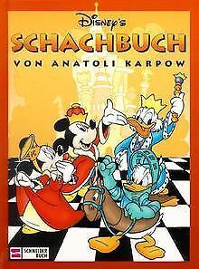 Anatoli Karpov : DISNEY'S SCHACHBUCH (Antiquariat)